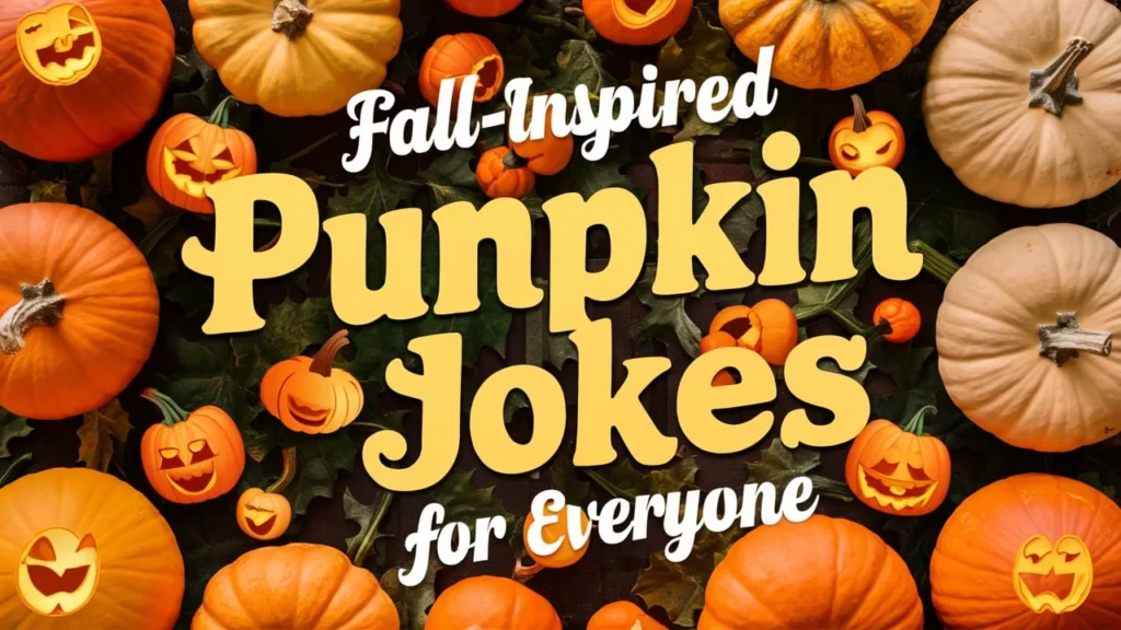 Fall-Inspired Pumpkin Jokes for Everyone 