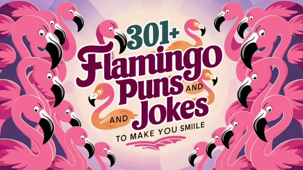 Flamingo Puns and Jokes to Make You Smile