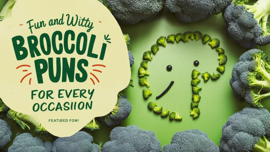 Fun and Witty Broccoli Puns for Every Occasion