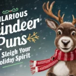 Hilarious Reindeer Puns to Sleigh Your Holiday Spirit