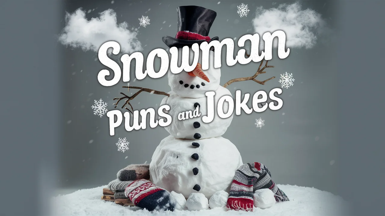 Snowman Puns and Jokes